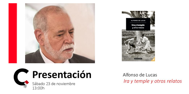 Alfonso de Lucas presenta Ira y temple y otros relatos en librería Cálamo